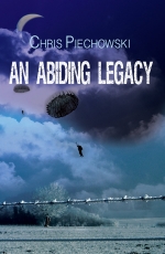 An Abiding Legacy by Chris Piechowski