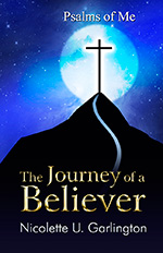 Journey of a Believer by Nicky Garlington