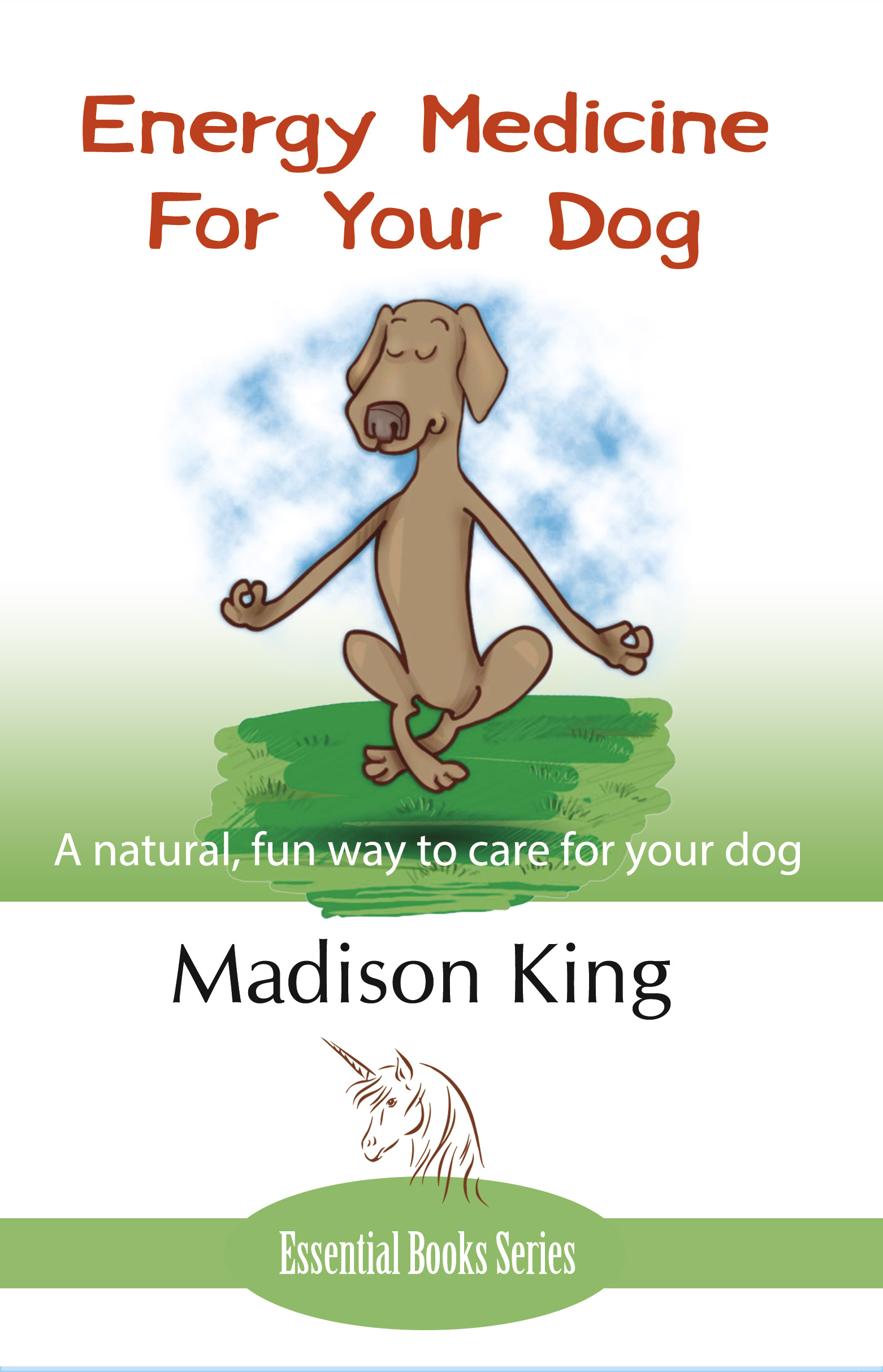 Energy Medicine for your Dog