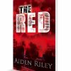 The Red by Aiden Riley