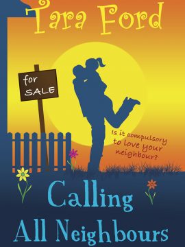 Calling All Neighbours by Tara Ford