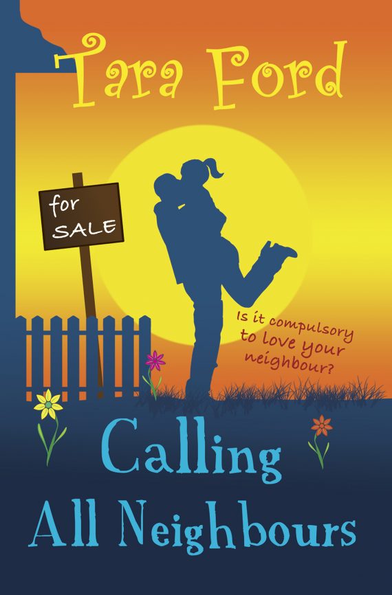Calling All Neighbours by Tara Ford