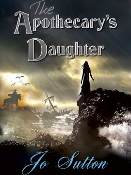 The Apothecary's Daughter by Jo Sutton